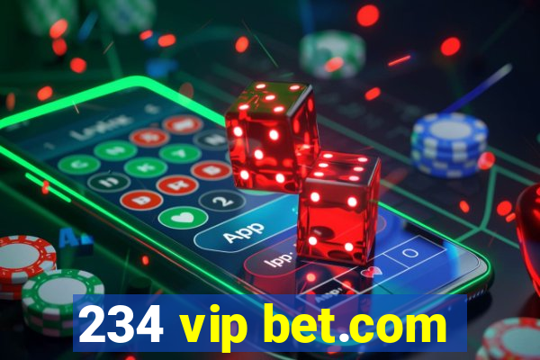 234 vip bet.com